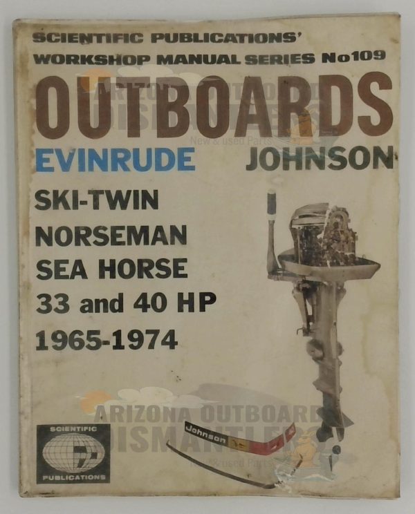 109 Workshop Manual – Evinrude/Johnson 33HP & 40HP (1965–1974)