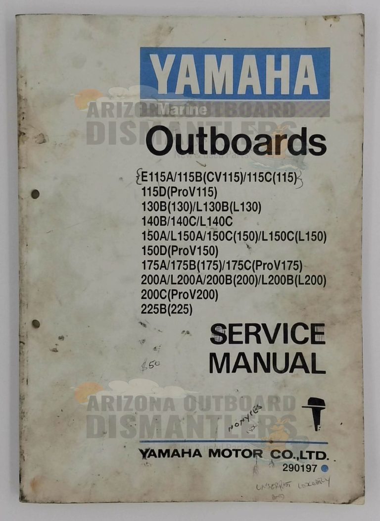 290197 Service Manual – Yamaha Outboards E115A–225B