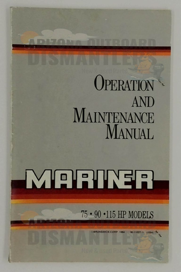 90-11027-1 Operation & Maintenance Manual – Mariner 75/90/115HP