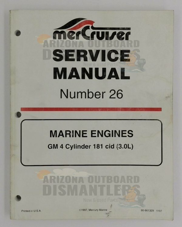 90-861329 Service Manual – MerCruiser GM 4-Cylinder 181 CID (3.0 L)
