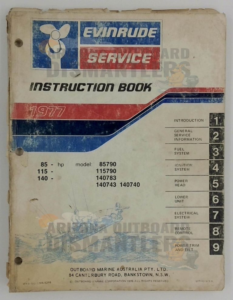 Evinrude Outboard Service Instruction Book – 85HP / 115HP / 140HP Models (85790 to 140740) | P/N CMA-5310 | 1977 Edition