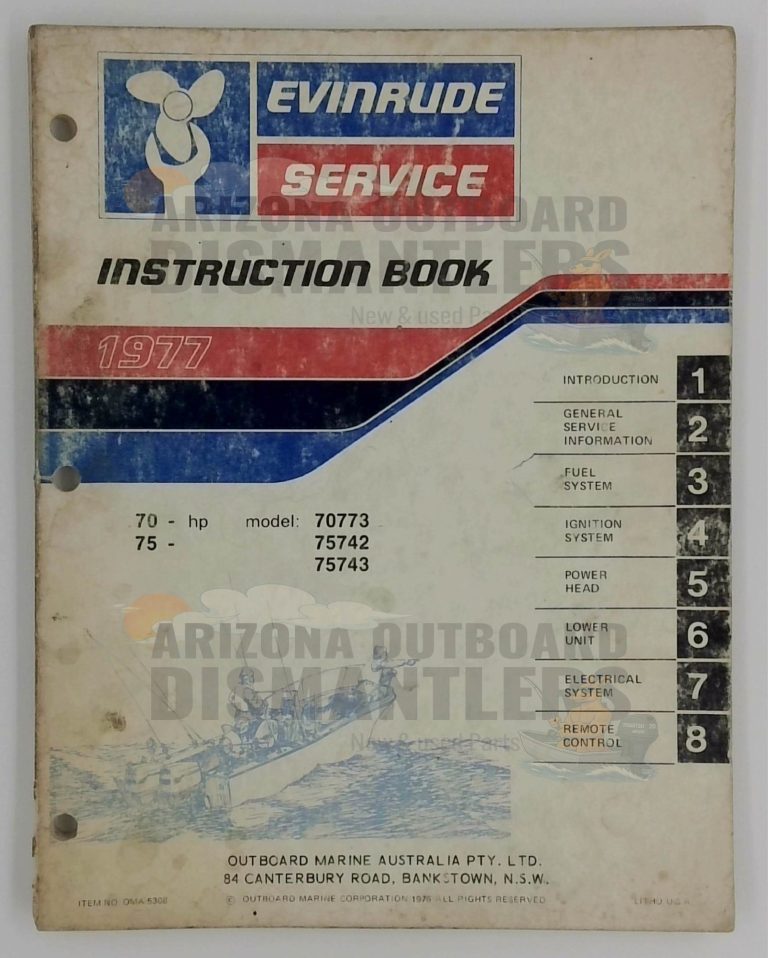 Evinrude Service Instruction Book – 1977 70HP & 75HP Outboards