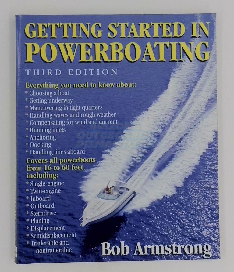 Getting Started In Powerboating Third Edition