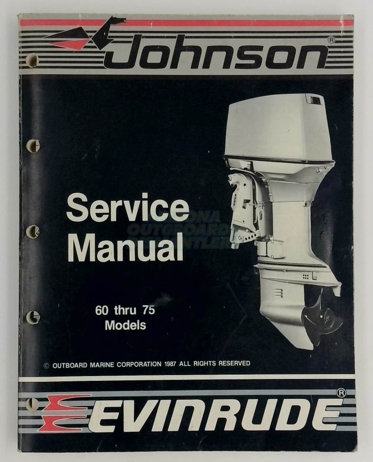 Johnson Evinrude Outboards Service Manual 60 Thru 75 CC