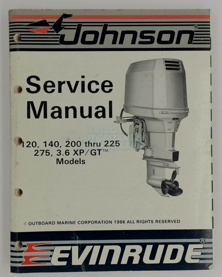 Johnson Evinrude 120/140/200 thru 225 275 3.6XP/GT Models Service Manual