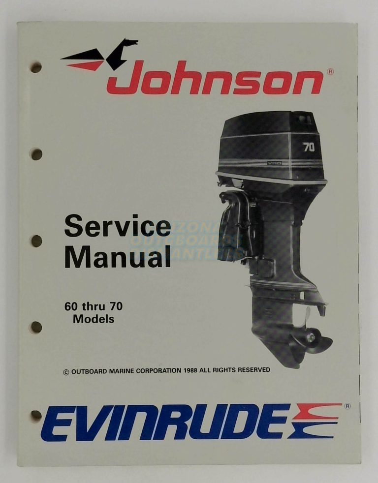 Johnson Evinrude Outboards Service Manual 60 Thru 70 CE