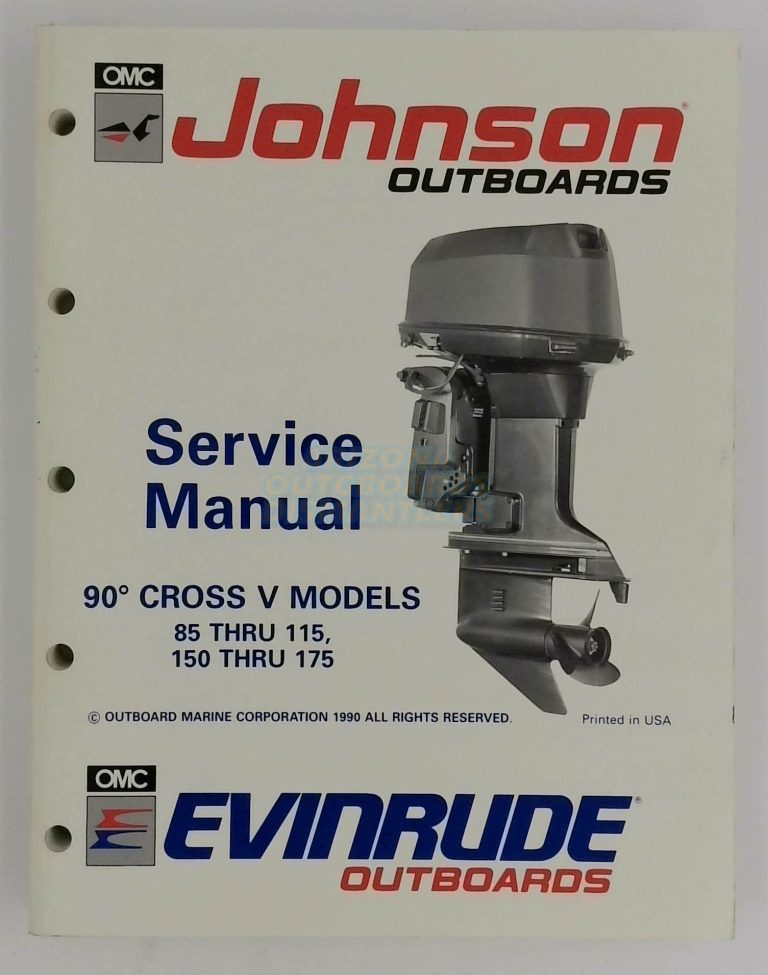 Johnson Evinrude Outboards Service Manual 90c Cross V Models 85 Thru 115, 150 Thru 175