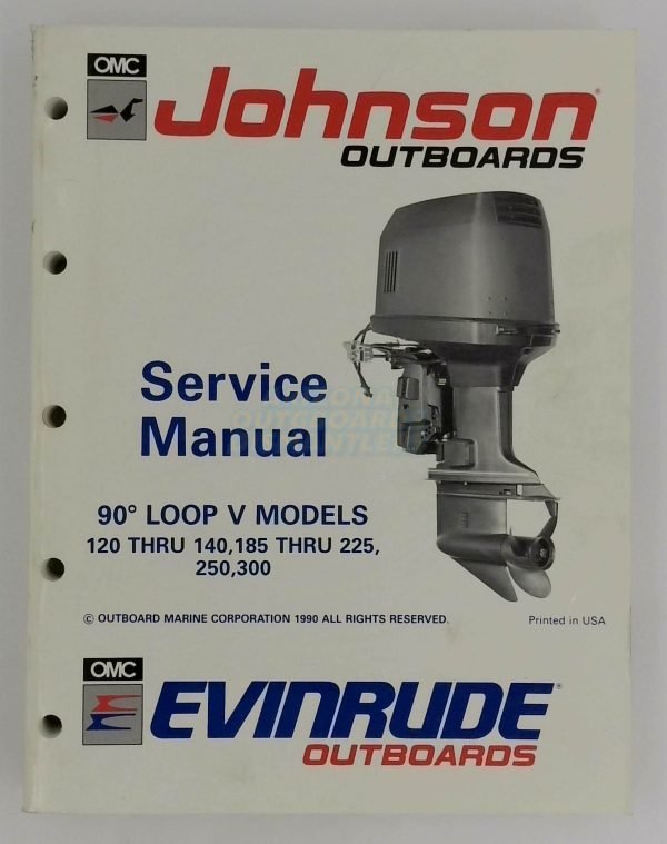 Johnson Evinrude Outboards Service Manual 90c Loop V Models 120 Thru 140, 185 Thru 225,250,300 EL