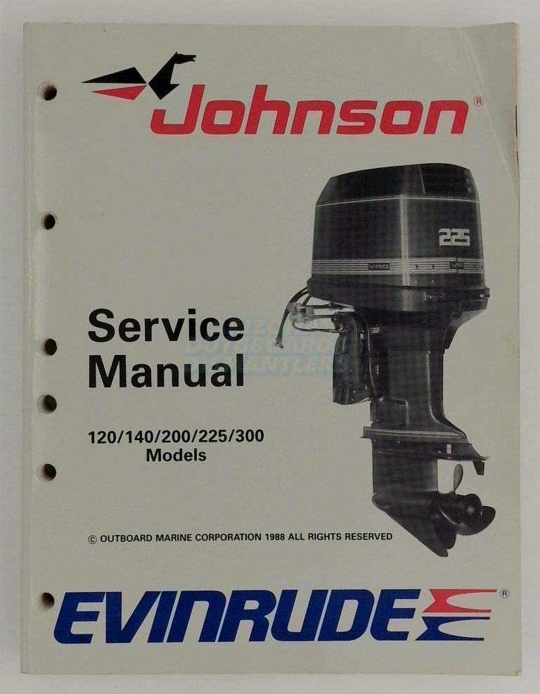 Johnson Evinrude Outboard 120-140-200-225-300 Service Manual
