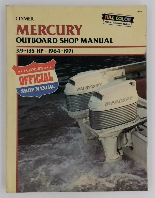 Mercury Outboard Shop Manual 3.9-135 Hp 1964-1971