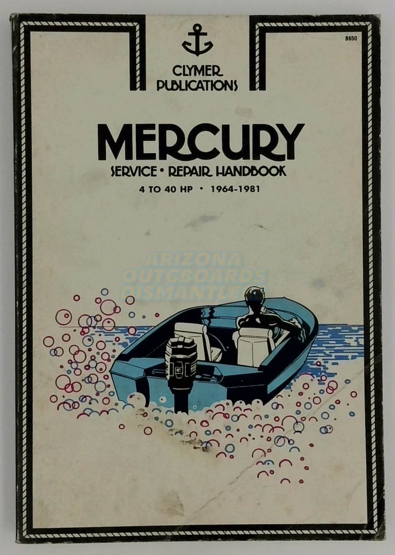 Mercury Service Repair Handbook 4 to 40 Hp 1964 to 1981