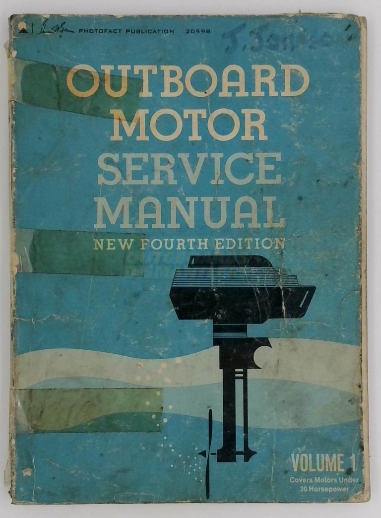 Outboard Motor Service Manual Fourth Edition Volume 1