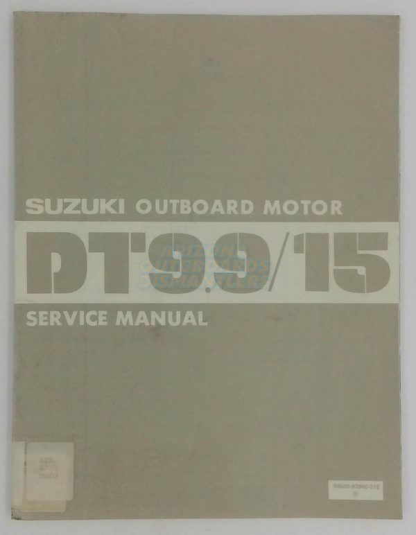 Suzuki Outboard Motor Dt 9.9-15 Hp Service Manual