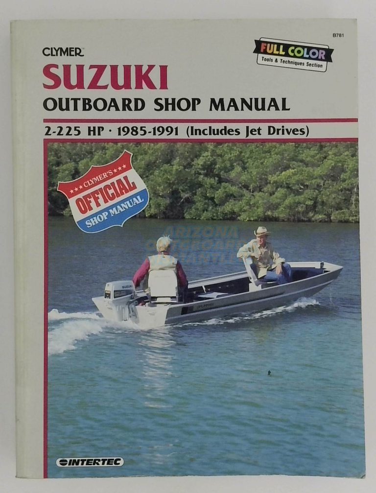 Suzuki Outboard Shop Manual 2-225 Hp 1985-1991