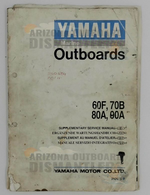 Yamaha Marine Outboards Supplementary Service Manual – 60F, 70B, 80A, 90A – P/N 292015