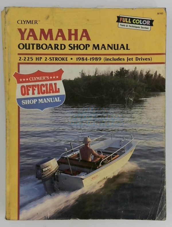 Yamaha Outboard Shop Manual 2-225 Hp 2 Stroke 1984-1989