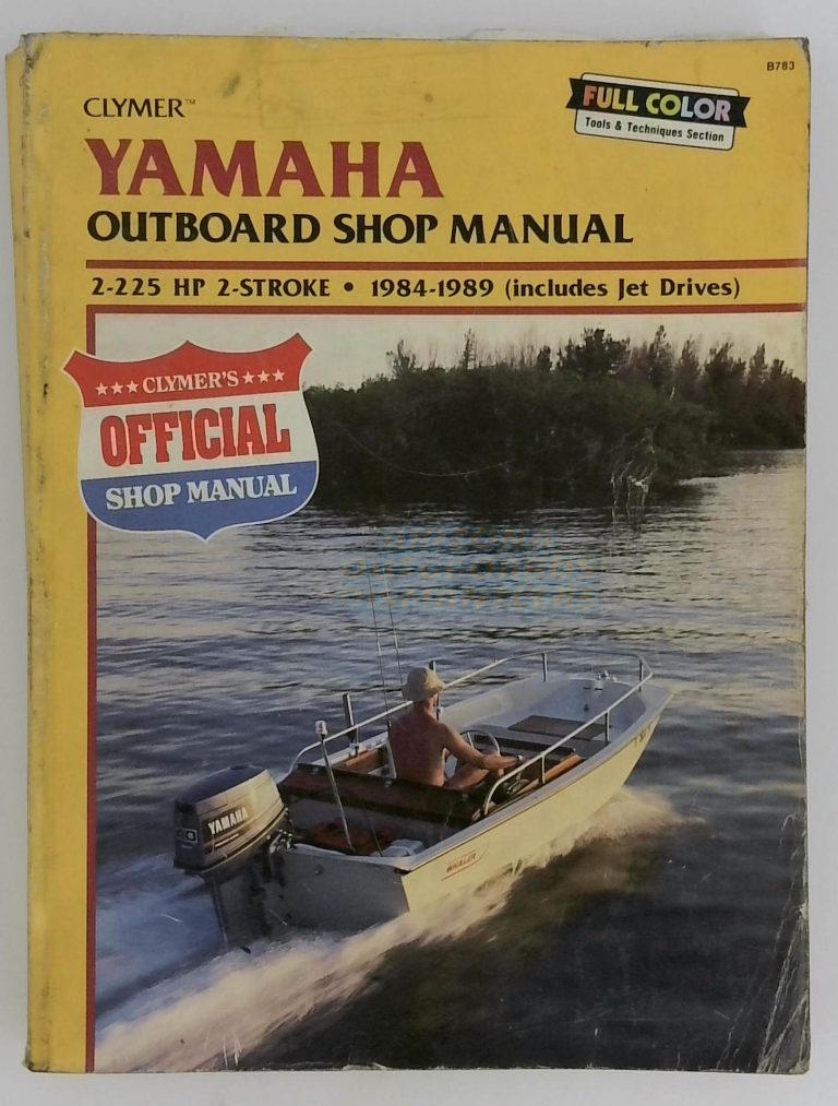 Yamaha Outboard Shop Manual 2-225 Hp 2 Stroke 1984-1989