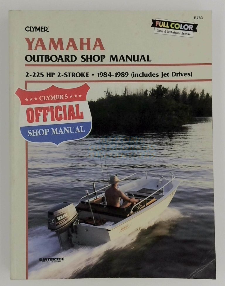 Yamaha Outboard Shop Manual 2-225 Hp 2-Stroke 1984-1989