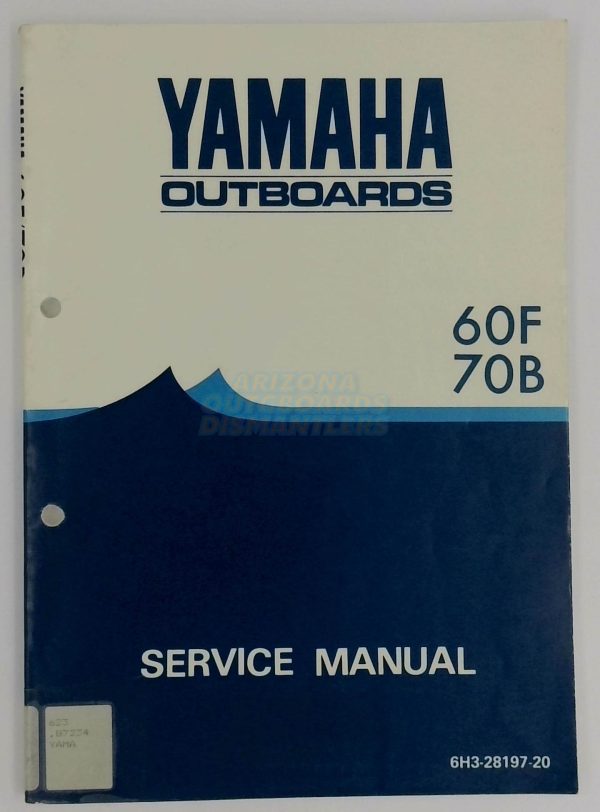 Yamaha Outboards Service Manual 60F, 70B