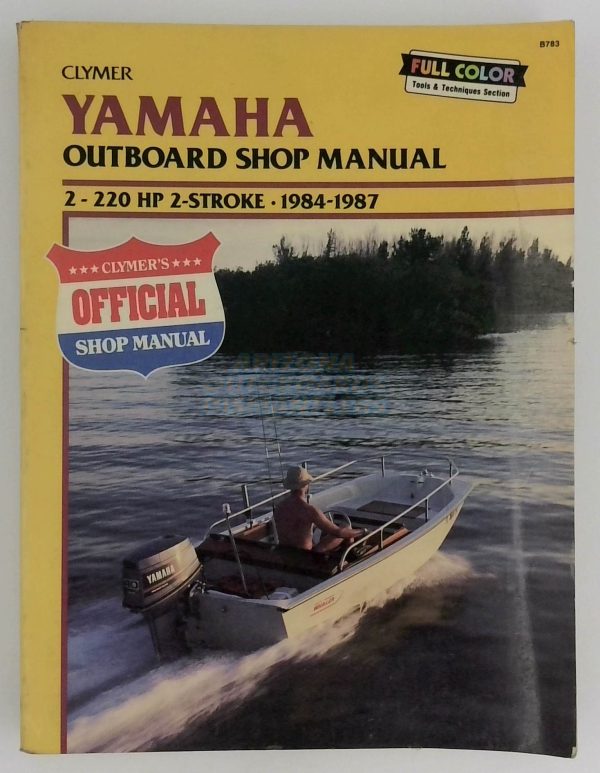 Yamaha Outboard Shop Manual 2-220 Hp 2-Stroke 1984-1987